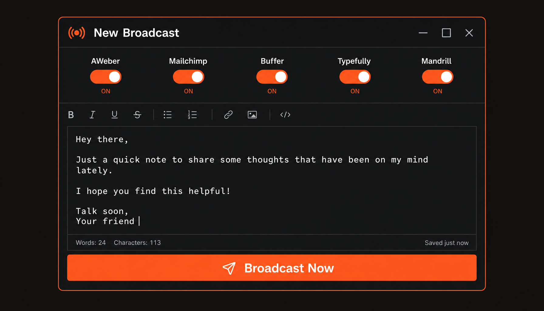 gAPIapp New Broadcast compose window — channel toggles for AWeber, Mailchimp, Buffer, Typefully, Mandrill above a rich-text editor and Broadcast Now button.